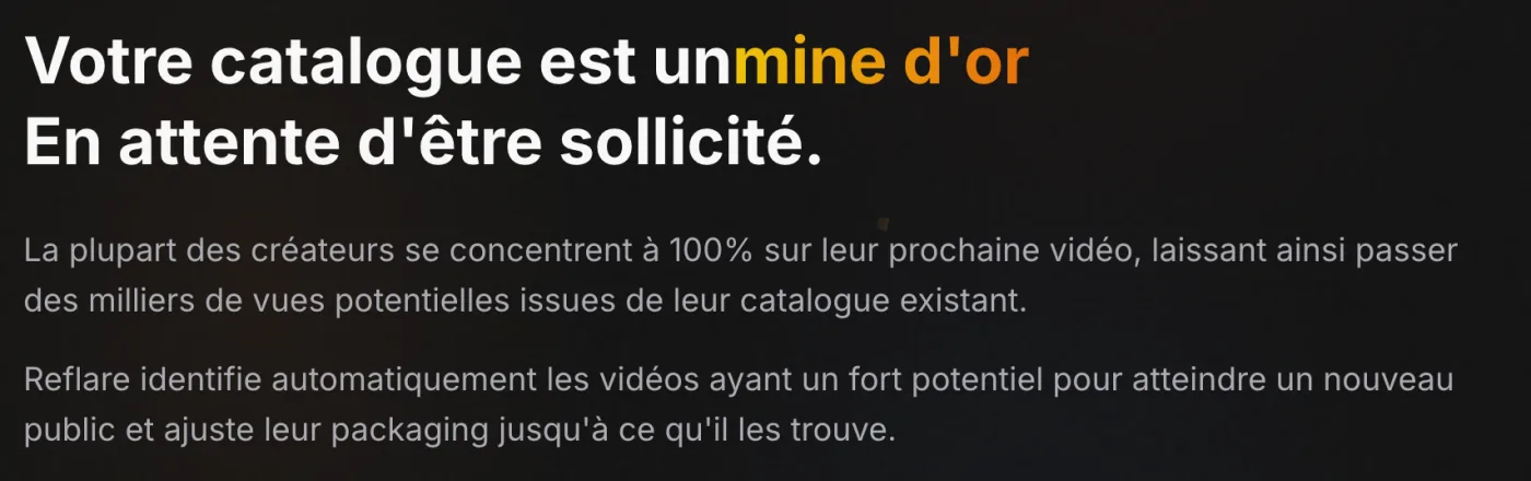 Message de Reflare : « Votre catalogue est une mine d’or en attente d’être sollicité ».