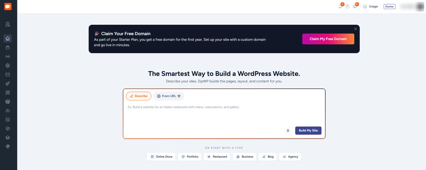 Tableau de bord ZipWP sur un compte Starter : bandeau « Claim Your Free Domain », titre « The Smartest Way to Build a WordPress Website », champ de description avec onglets Describe et From URL, bouton « Build My Site », et raccourcis Online Store, Portfolio, Restaurant, Business, Blog, Agency.